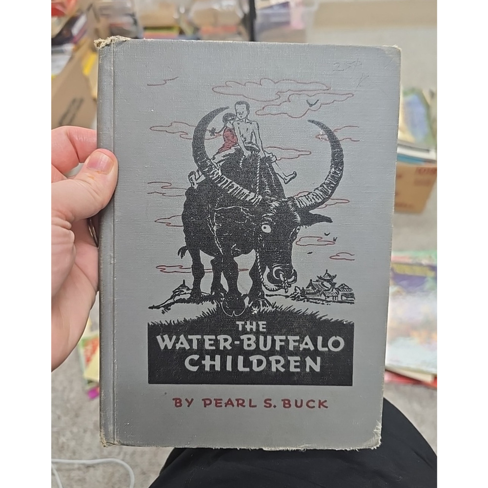 Vintage 1943 The Water-Buffalo Children by Pearl S. Buck Hardcover Book
